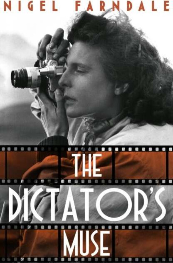 The Dictator's Muse av Nigel Farndale