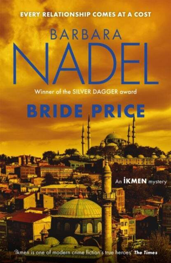 Bride Price (Inspector Ikmen Mystery 24) av Barbara Nadel
