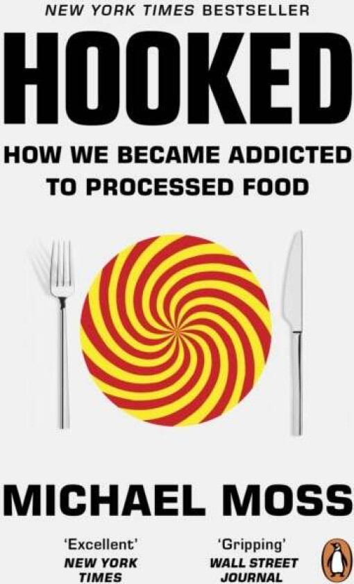 Hooked av Michael Moss