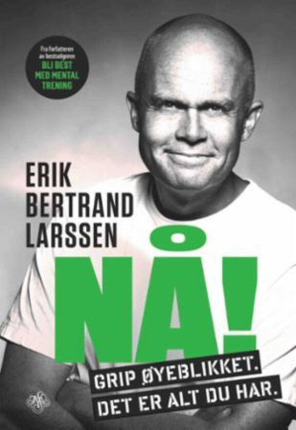 Nå! av Erik Bertrand Larssen