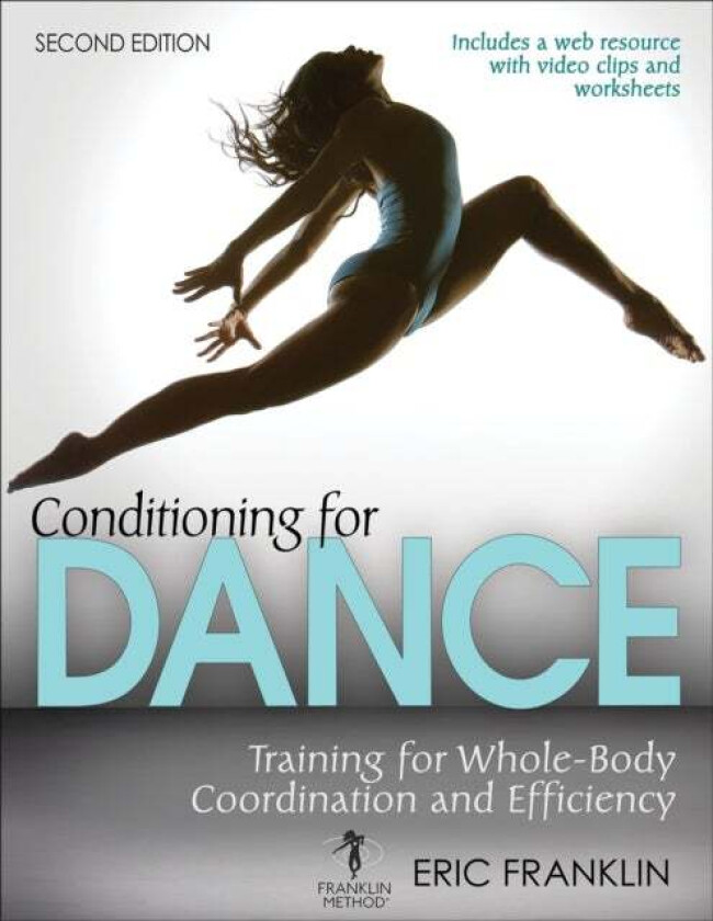 Conditioning for Dance av Eric Franklin