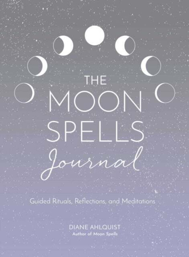 Moon Spells Journal av Diane Ahlquist