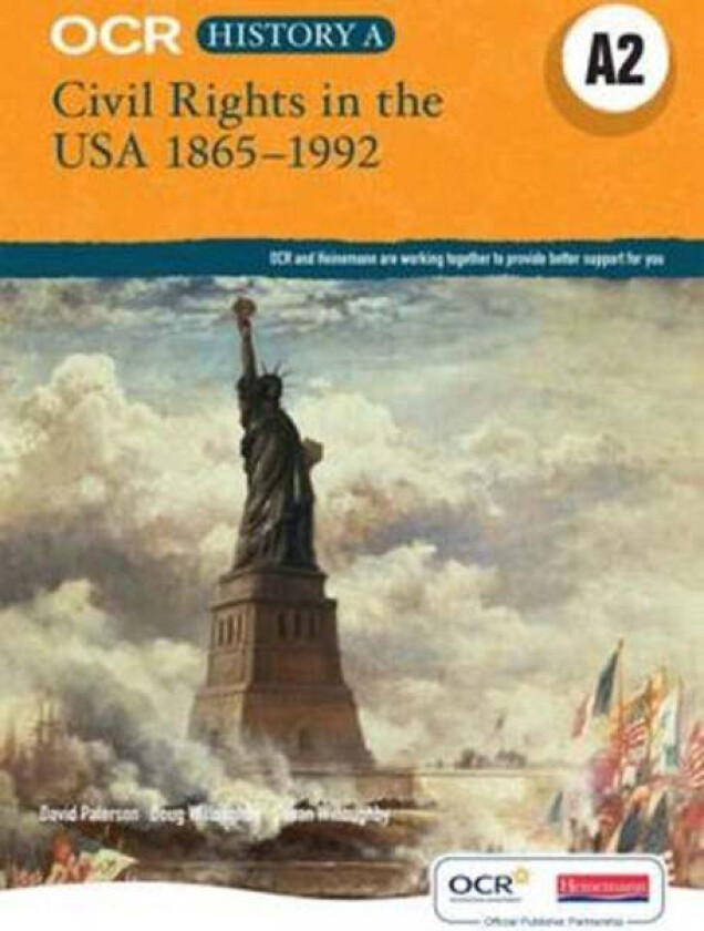 OCR A Level History A2: Civil Rights in the USA 1865-1992 av David Paterson, Doug Willoughby, Susan Willoughby