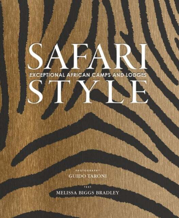 Safari Style av Melissa Biggs Bradley