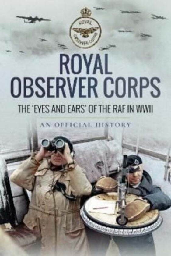 Royal Observer Corps av An Official History