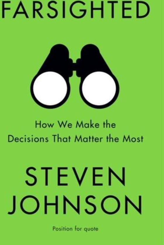Farsighted av Steven Johnson