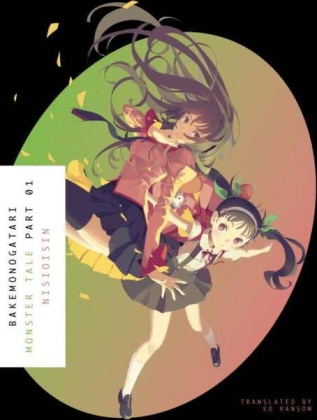 Bakemonogatari, Part 1 av NisiOisiN