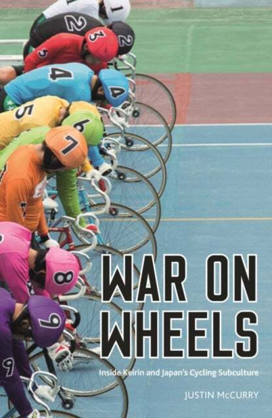 War on Wheels av Justin McCurry