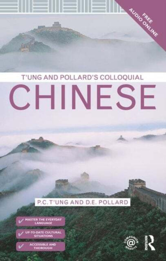 T'ung & Pollard's Colloquial Chinese av P.C. T'ung, D.E. Pollard