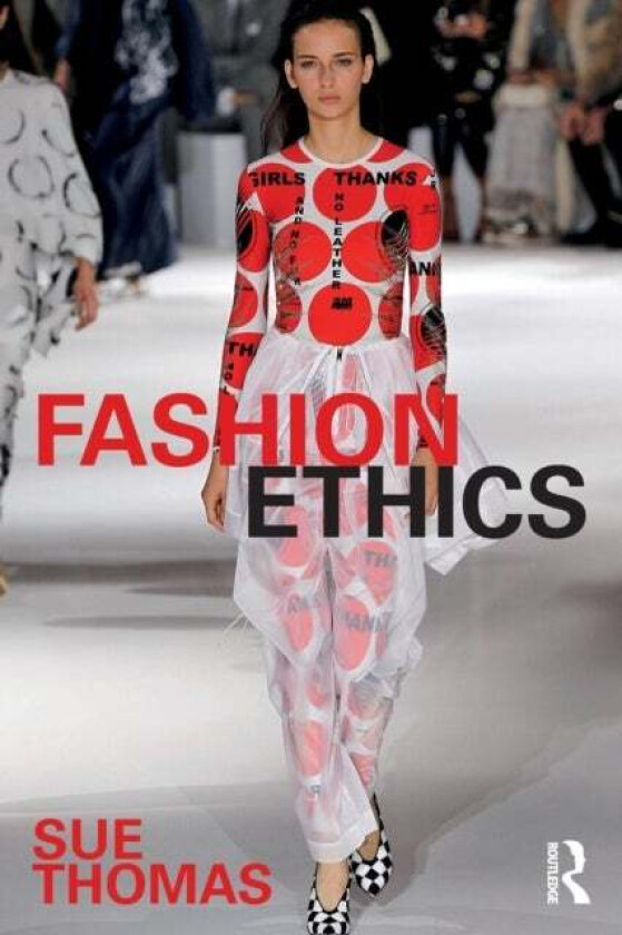 Fashion Ethics av Sue Thomas