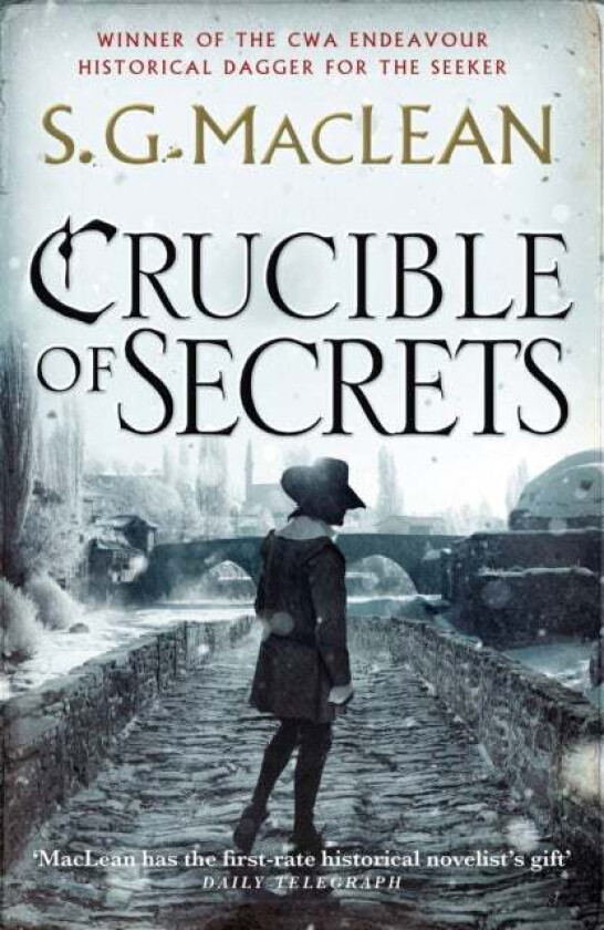 Crucible of Secrets av S.G. MacLean