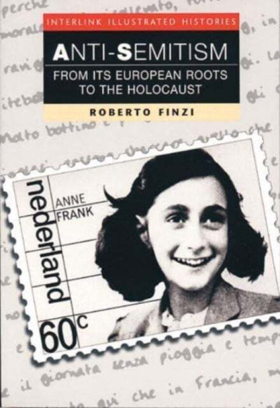 Anti-semitism (interlink Illustrated Histories) av Roberto Finzi