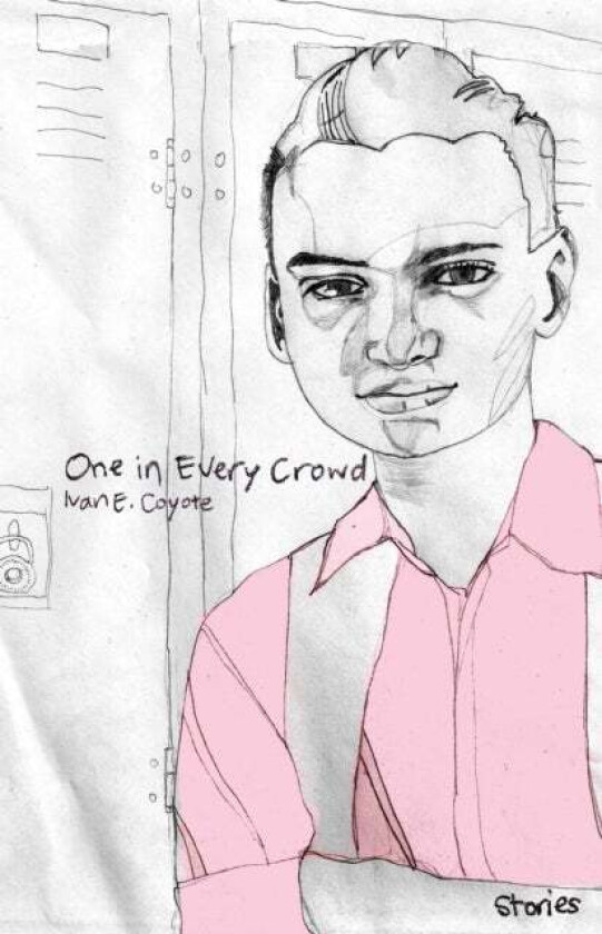 One In Every Crowd av Ivan Coyote