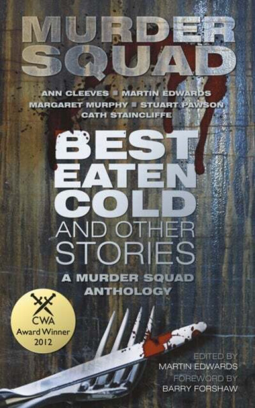 Best Eaten Cold and Other Stories av Murder Squad