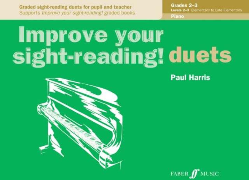Improve your sight-reading! Piano Duets Grades 2-3 av Paul Harris
