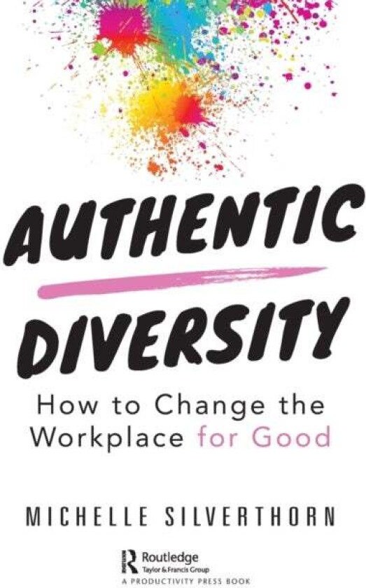 Authentic Diversity av Michelle Silverthorn
