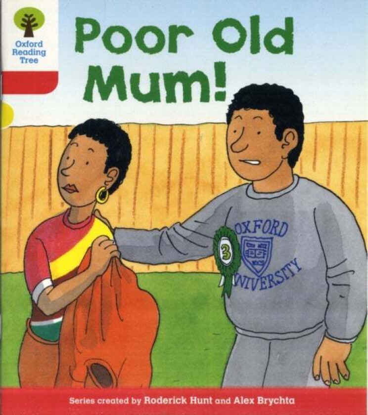 Oxford Reading Tree: Level 4: More Stories A: Poor Old Mum av Roderick Hunt