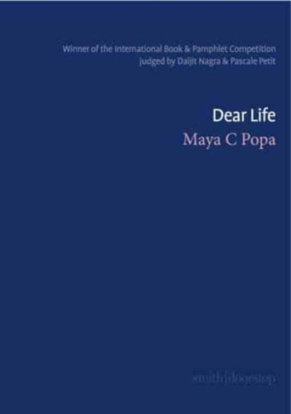 Dear Life av Maya C. Popa
