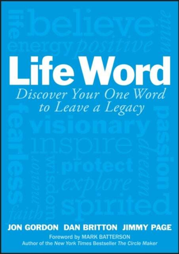 Life Word av Jon Gordon, Dan Britton, Jimmy Page