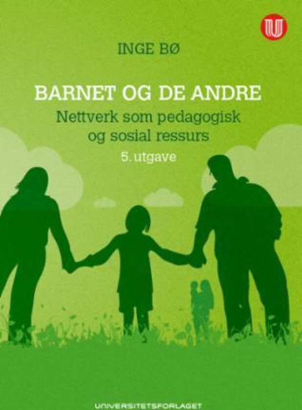Barnet og de andre av Inge Bø