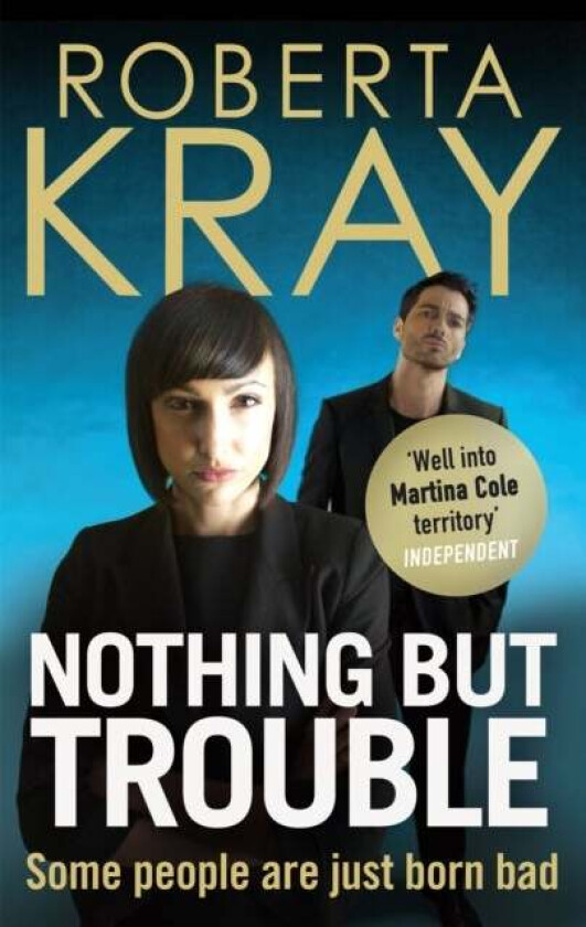 Nothing but Trouble av Roberta Kray