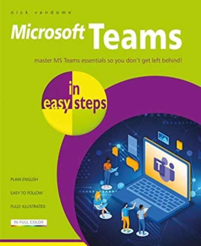 Microsoft Teams in easy steps av Nick Vandome