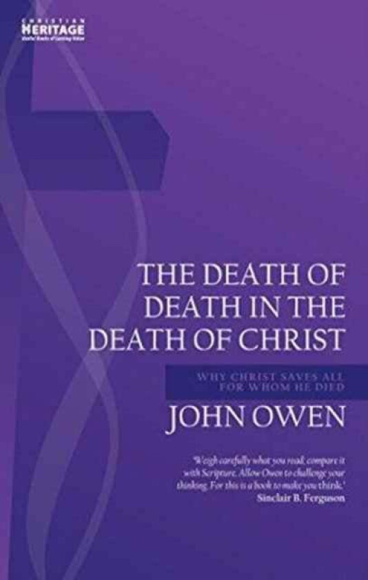 Death of Death in the Death of Christ av John Owen