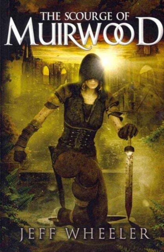 The Scourge of Muirwood av Jeff Wheeler