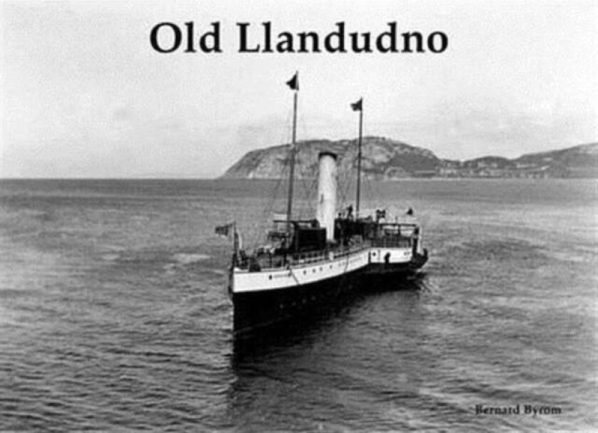 Old Llandudno and Its Tramways av Bernard Byrom