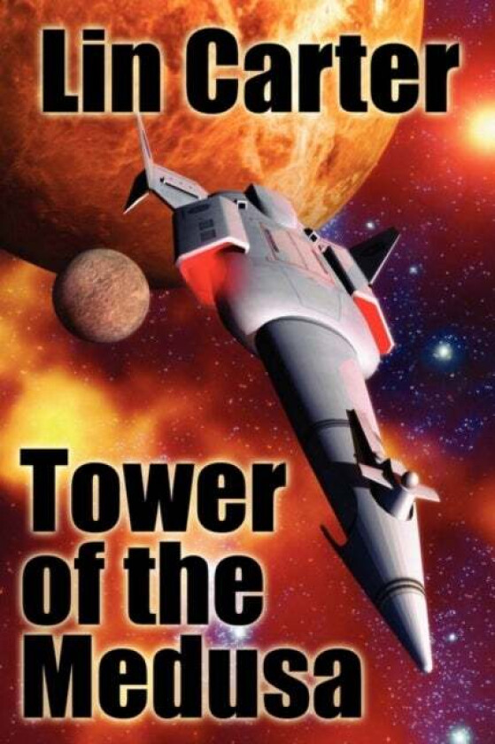 Tower of the Medusa av Lin Carter