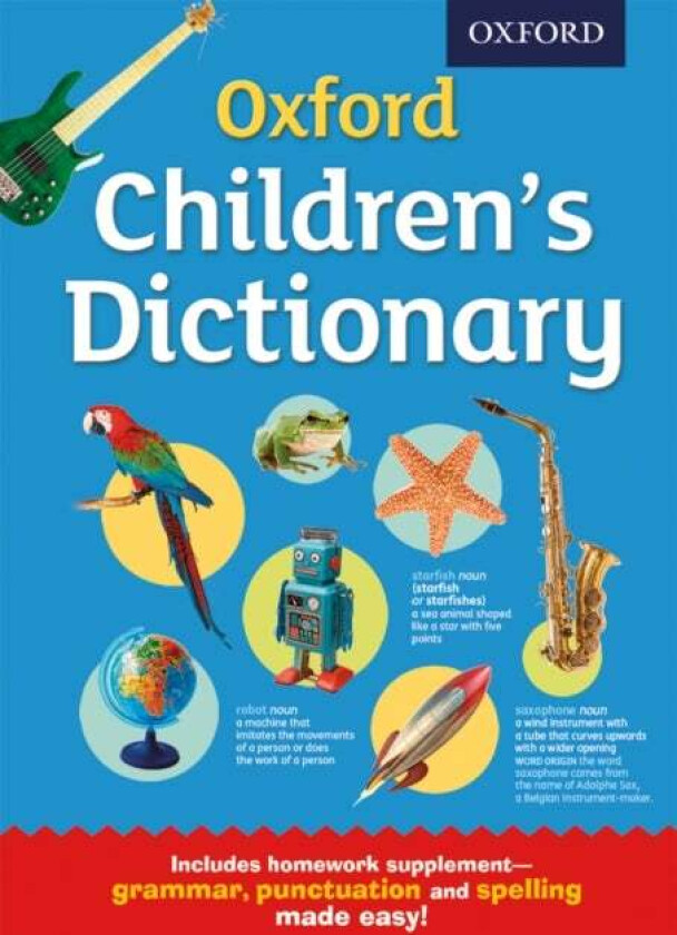 Oxford Children's Dictionary av Oxford Dictionaries