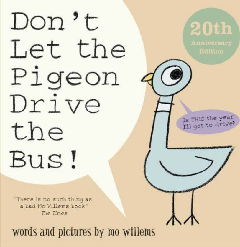 Don't Let the Pigeon Drive the Bus! av Mo Willems
