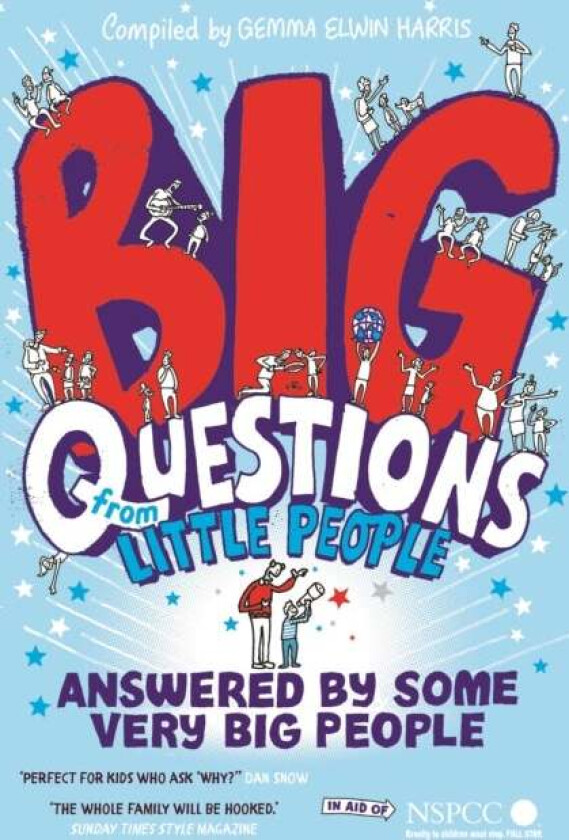 Big Questions From Little People . . . Answered By Some Very Big People av Gemma Elwin Harris