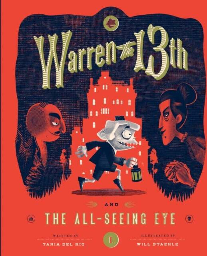 Warren the 13th and The All-Seeing Eye av Tania del Rio