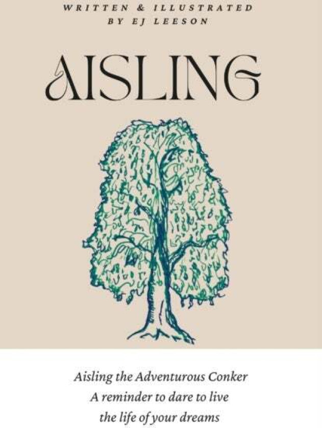 Aisling The Adventurous Conker av Emma-Jane Leeson