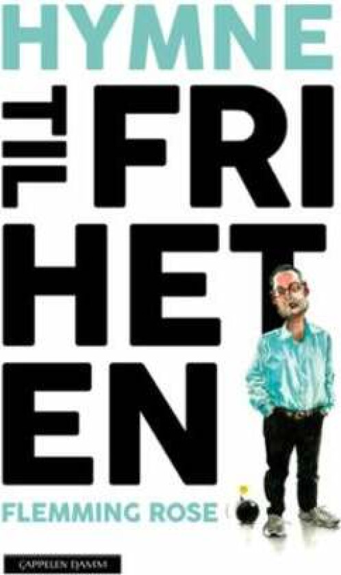 Hymne til friheten av Flemming Rose