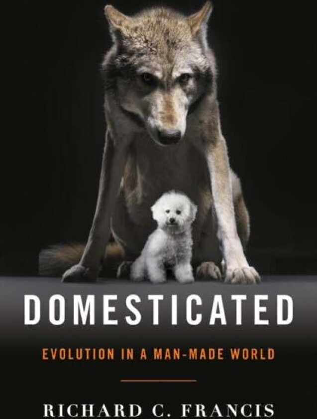 Domesticated av Richard C. Francis