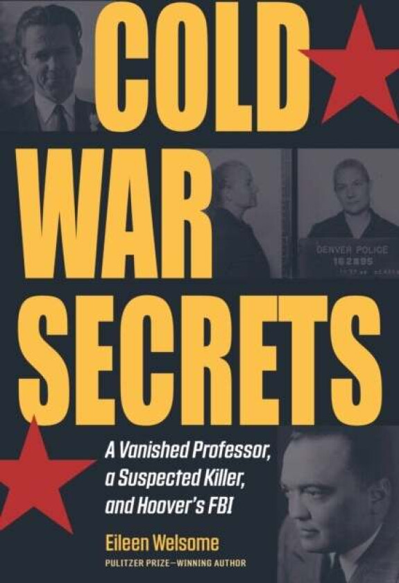 Cold War Secrets av Eileen Welsome
