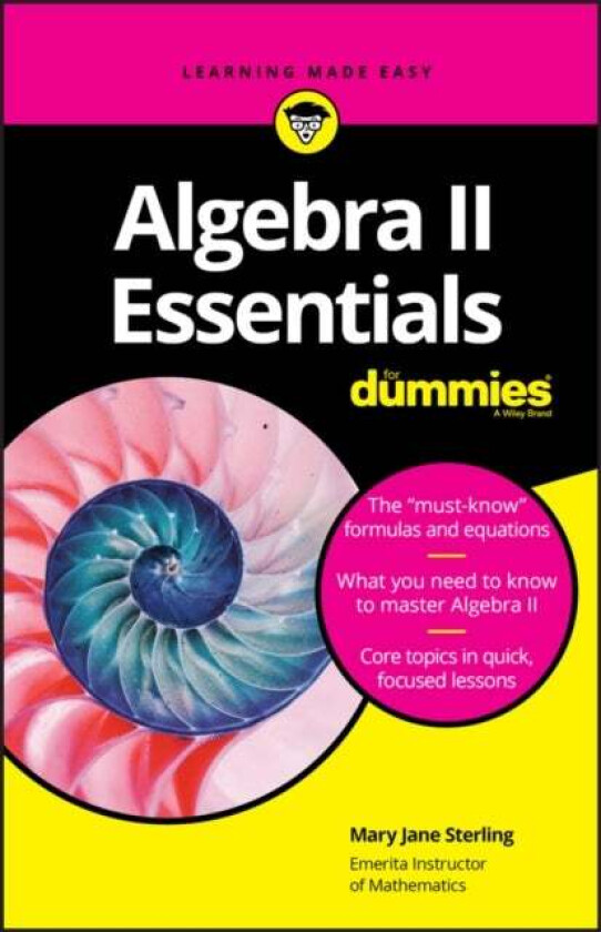 Algebra II Essentials For Dummies av Mary Jane (Bradley University Peoria IL) Sterling