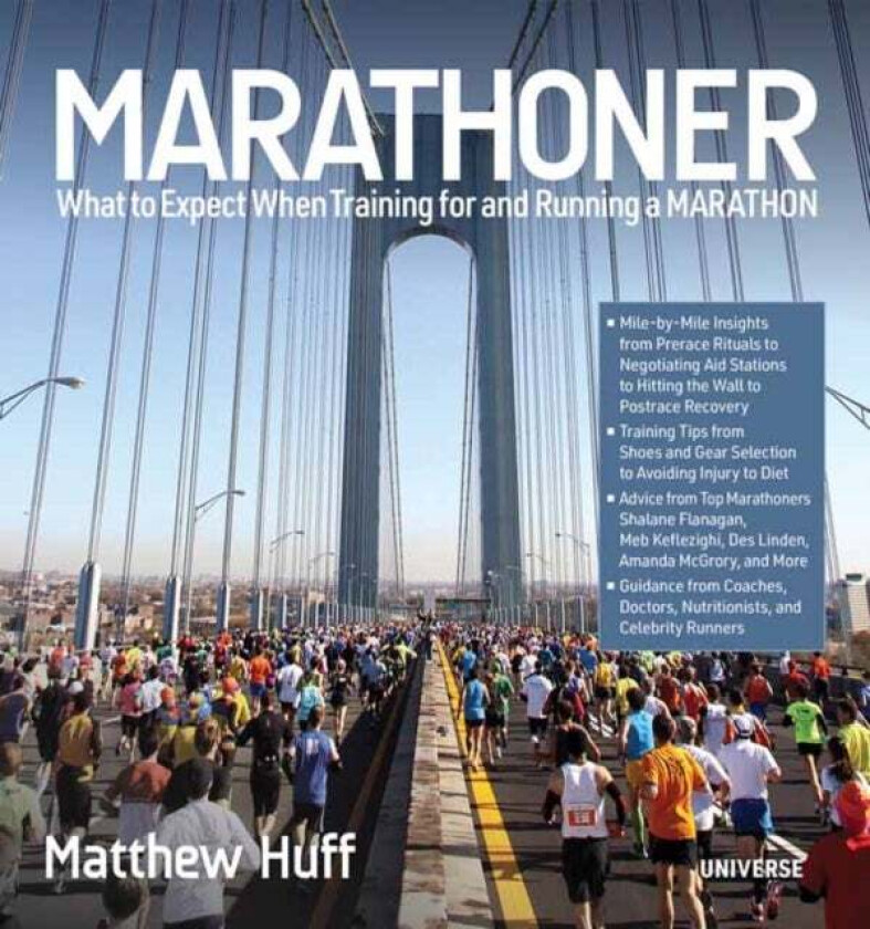 What to Expect When Training for and Running a Marathon av Matthew Huff, Jayson Kayser