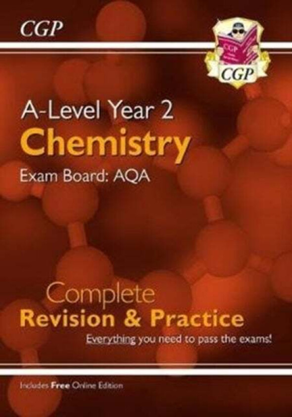 A-Level Chemistry: AQA Year 2 Complete Revision & Practice with Online Edition: perfect for the 2023 av CGP Books