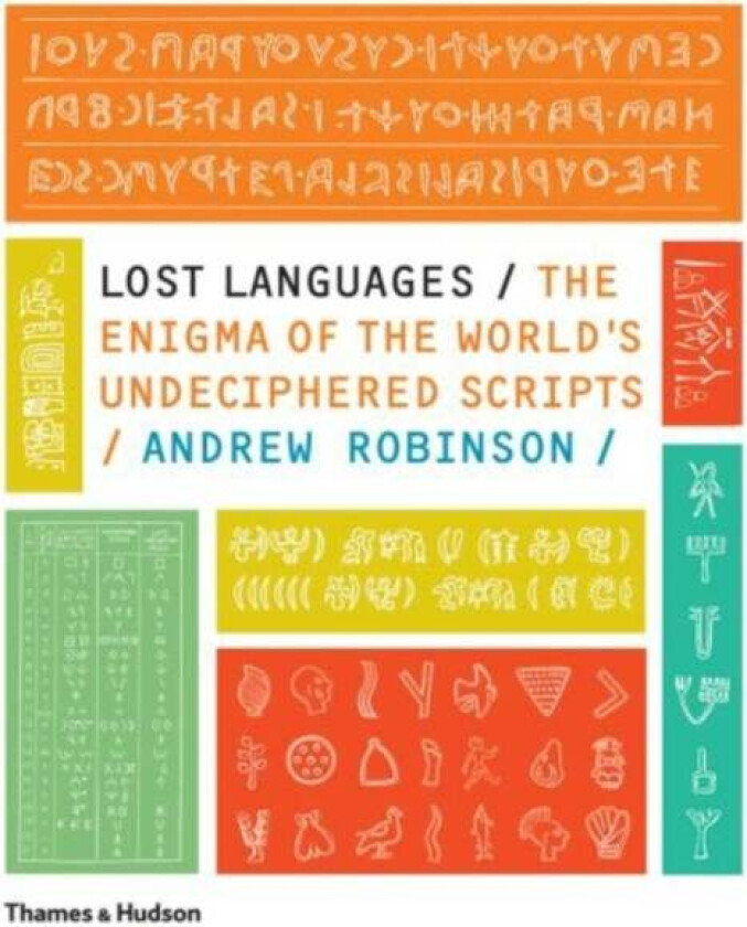 Lost Languages av Andrew Robinson