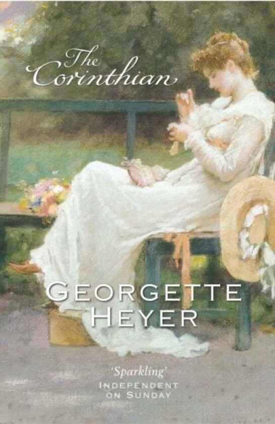 The Corinthian av Georgette (Author) Heyer