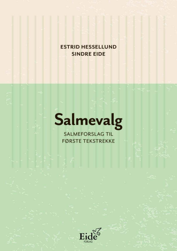 Salmevalg av Sindre Eide, Estrid Hessellund