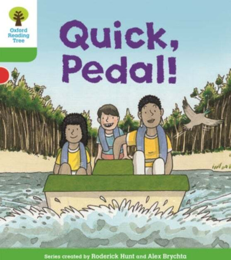 Oxford Reading Tree Biff, Chip and Kipper Stories Decode and Develop: Level 2: Quick, Pedal! av Roderick Hunt