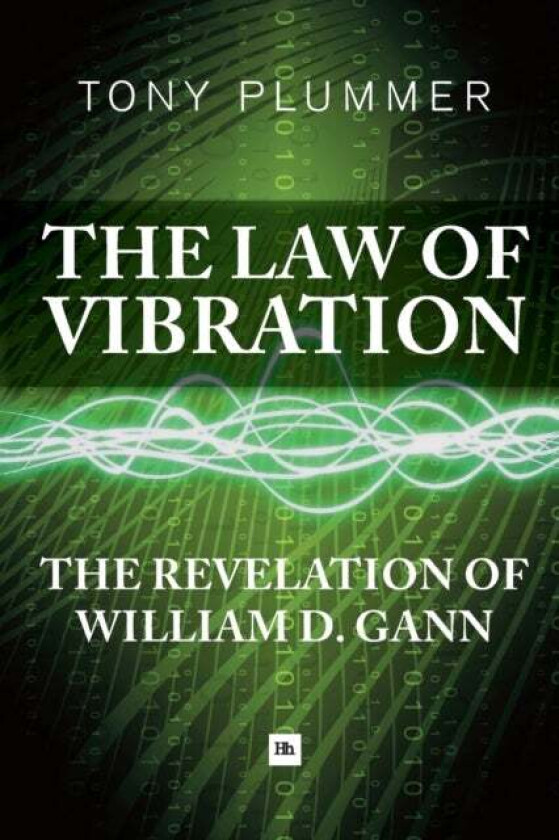 The Law of Vibration av Tony Plummer