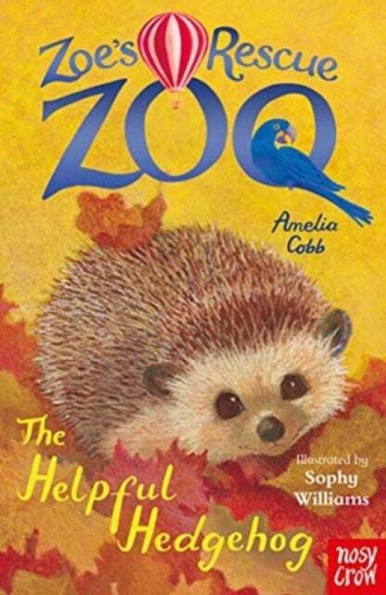 Zoe's Rescue Zoo: The Helpful Hedgehog av Amelia Cobb