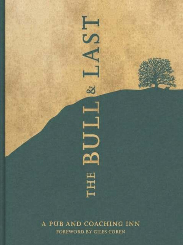 The Bull & Last av Ollie Pudney, Joe Swiers