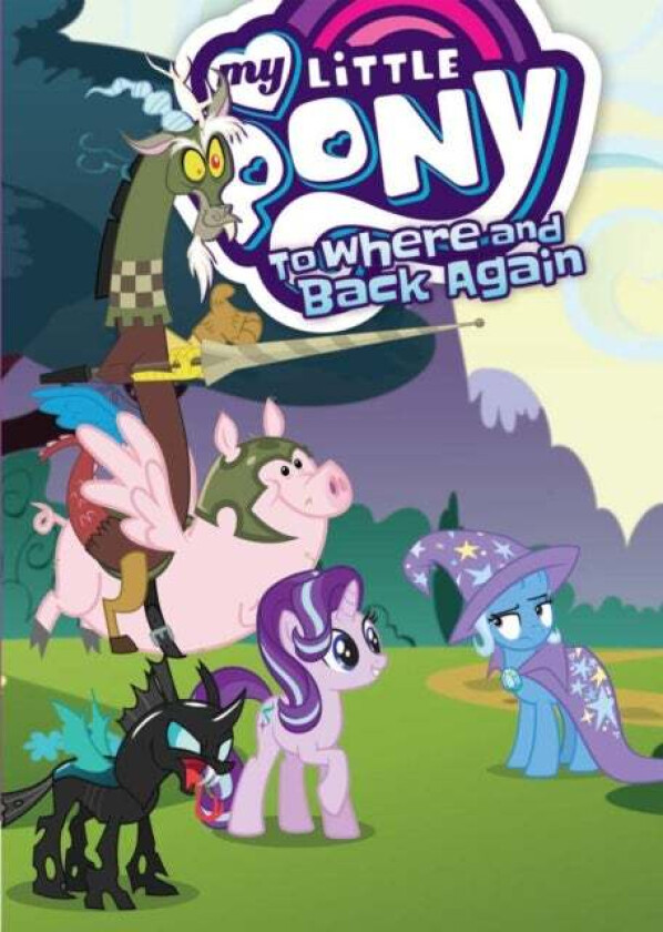 My Little Pony: To Where and Back Again av Justin Eisinger