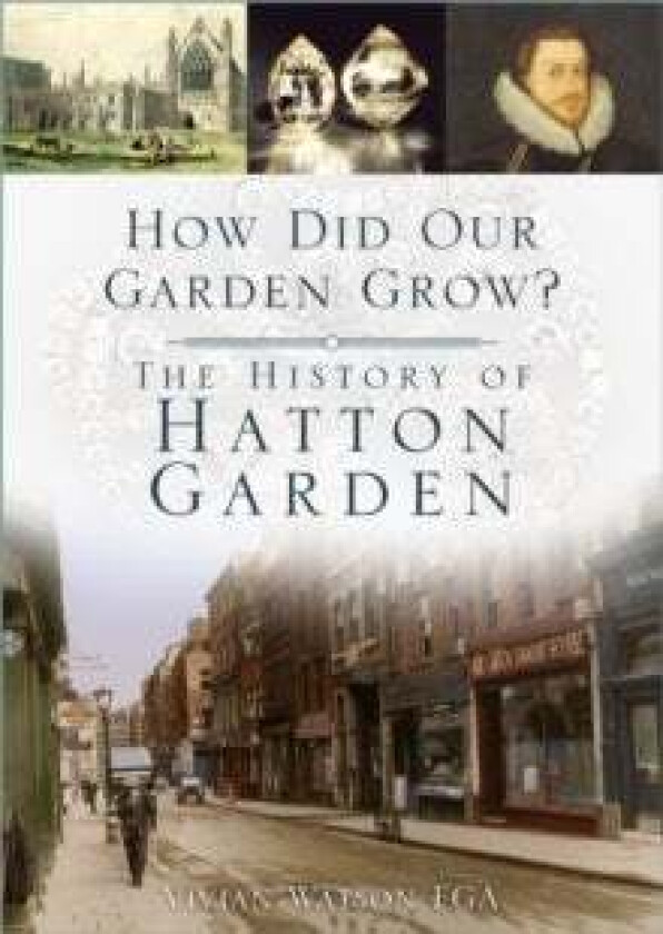 How Did Our Garden Grow? av Vivian Watson